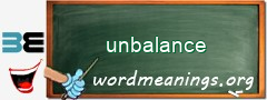 WordMeaning blackboard for unbalance